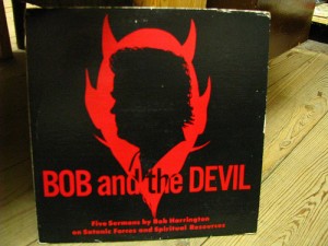 Bob Harrington's Bob and the Devil